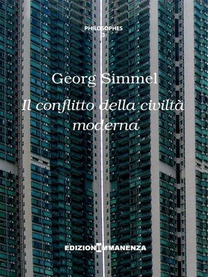 cover image of Il conflitto della moderna civiltà